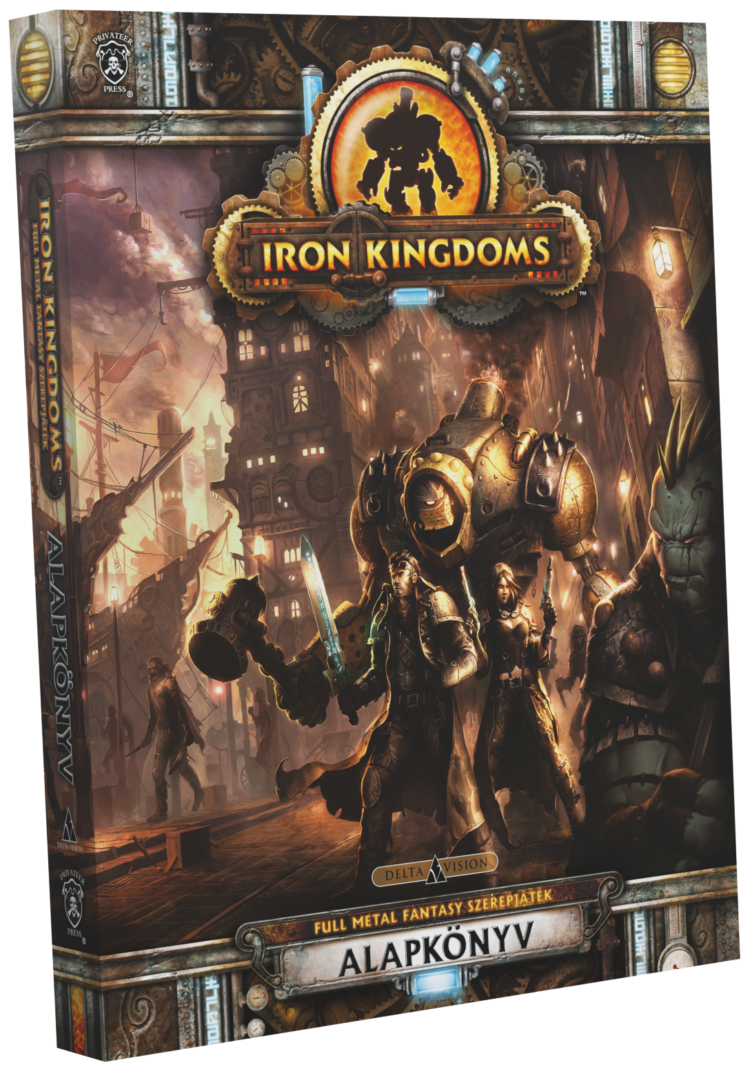 Iron Kingdoms: Vaskirályságok – Alapkönyv