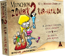 Munchkin – Zombik 2 – Kar hatalom